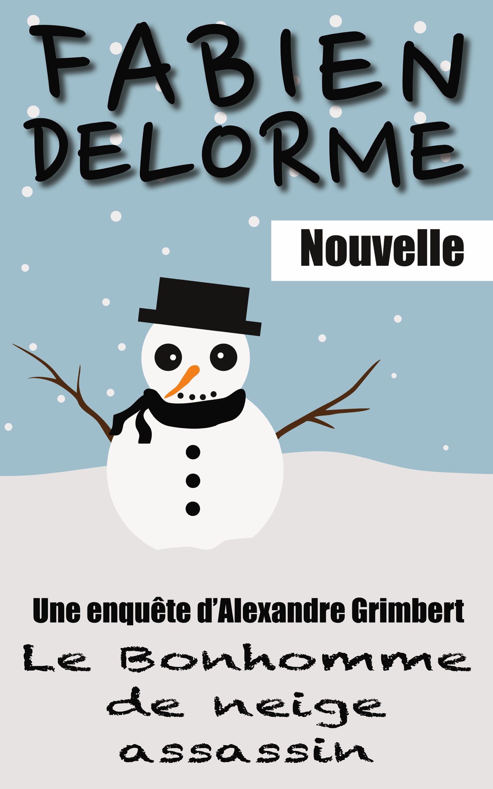 Le Bonhomme de neige assassin